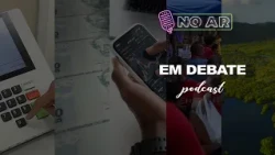 EM DEBATE - NOALDO LUCENA - 08.10.2026
