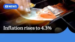 Rate hike expectations surge as inflation rises to 4.3% in September | ABC NEWS