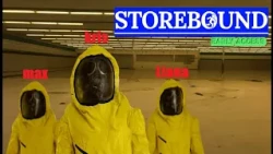 Wir gehen wieder Rein / Store Bound