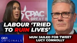 'I've been VILIFIED!' Labour 'tried to RUIN lives' says Mum JAILED for tweet Lucy Connolly