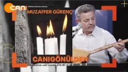 KONUKLAR: İPEK REÇBER VE BARIŞ KILIÇLI - MUZAFFER GÜRENÇ İLE CANIGÖNÜLDEN