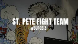 BurgBiz: St. Pete Fight Team | St. Pete, FL