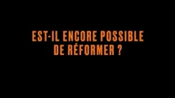 It's The Economy, Stupid! - 2026 - Partie 1 : Est-il encore possible de réformer ?