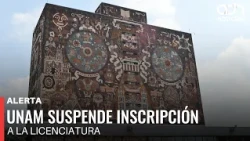 🚨 Breaking News! UNAM suspends undergraduate admissions for first-time students