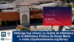 Obtenga hoy mismo una tarjeta en la Biblioteca Pública de Santa Maria