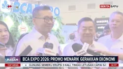BCA Expo 2026 Hadirkan Kredit Berbunga Menarik dan Investasi