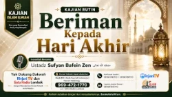 Believing in the Last Day - 🎙 Ustadz Sufyan Bafein Zen may Allah protect him