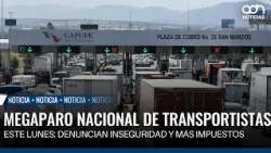 Megaparo nacional de transportistas este lunes: denuncian inseguridad y más impuestos