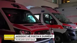 AKSIDENT NË PORTIN E DURRËSIT/ Humb jetën një 61-vjeçar