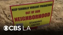 Antelope Valley turned into "dumping grounds" for sexually violent offenders, residents say