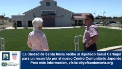 La Ciudad de Santa María recibe al diputado Salud Carbajal en el nuevo Centro Comunitario Japonés