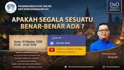 Apakah Segala Sesuatu Benar-Benar Ada? || Mulyadi