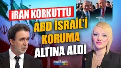 The US has placed Israel under its protection against Iran | Kadriye Şahin - Murat Çabas