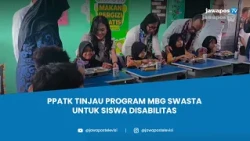 Kepala PPATK Tinjau Program Makan Bergizi Gratis untuk Siswa Disabilitas di Tangerang | BEBEJA