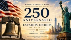 250 Años de Estados Unidos | El Llamado a Volver a Dios