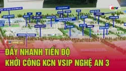 Accelerating the Construction Schedule for VSIP Nghe An 3 Industrial Park