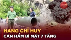 Khám phá Hang Chỉ huy: Căn cứ mật 7 tầng giữa đại ngàn Trường Sơn | QPVN Digital