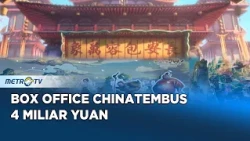 Industri Film China Makin Kuat Box Office 2026 Terus Melonjak