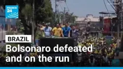 Brazil: Bolsonaro defeated and on the run • FRANCE 24 English