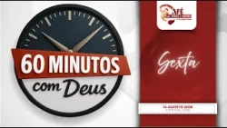60 Minutes with God | CF26 Special | Aug 14, 26 - Theme: Salvation