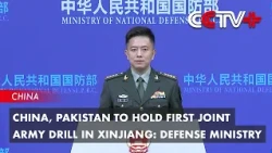 China, Pakistan to Hold First Joint Army Drill in Xinjiang: Defense Ministry