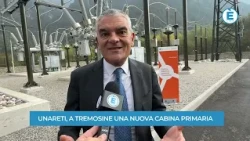 UNARETI, A TREMOSINE UNA NUOVA CABINA PRIMARIA PER ACCOMPAGNARE L'ELETTRIFICAZIONE DELL'ALTO GARDA