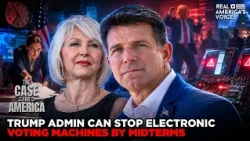Trump Admin CAN Stop Electronic Voting Machines Before Midterms