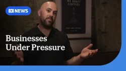 Small business owners pushed to breaking point amid cost-of-living pressures | ABC NEWS
