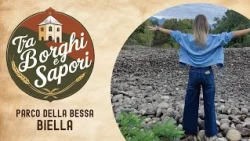 TRA BORGHI E SAPORI - Parco della Bessa - BIELLA