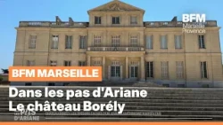 Dans les pas d'Ariane : Le château Borély
