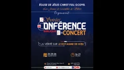 3 soirées de conférence et de concert: « La vérité sur le Royaume de Dieu »