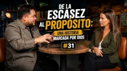 De la escasez al propósito: una historia marcada por Dios | Tenemos que Hablar #31