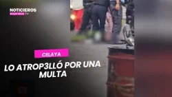 🔴 Taxi driver runs over a #Celaya traffic officer after refusing a ticket