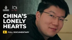 China’s marriage crisis: The search for love | 101 East Documentary