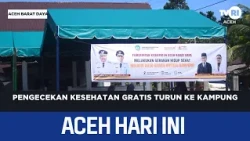 Free Health Checkups Go Directly to Villages | Aceh News Today