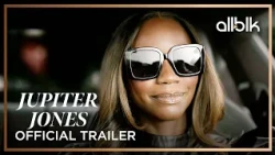 Jupiter Jones | Official Trailer | ALLBLK