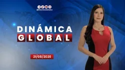 Noticiero Dinámica Global Ve – 21 de agosto de 2026