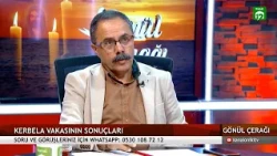 What Happened After the Karbala Tragedy | GÖNÜL ÇERAĞI | Muhammet Çaça - Serdar Gazi Karababa