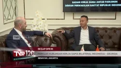 BKSAP DPR RI - Perkuat Hubungan Kerja Sama Bilateral Indonesia - Georgia - TVR 120