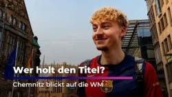 Who will take the title? - Chemnitz looks back at the World Cup