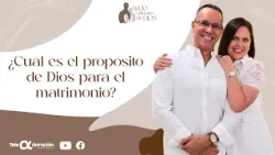 Under God’s Design I What Is God’s Purpose for Marriage?