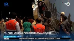 PT. PELNI PERFORMS REPAIRS ON JETLINER VESSEL