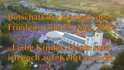 Message from Our Lady "Gospa" in Medjugorje on August 25, 2026, to visionary Marija Pavlović-Lunetti