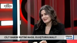 Health Agenda | Dermatologist Dr. Hazal Topaloğlu