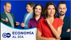 DW Economía al día: las claves de las finanzas y los mercados para comprender el mundo