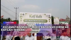 JAMBI NEWS - MUKO MUKO BATHIN VII DISTRICT SENDS 44 BEST DELEGATES