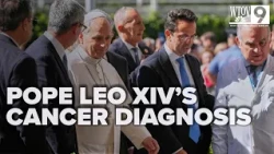 The world wishes Pope Leo a steady recovery amid confirmed lung cancer