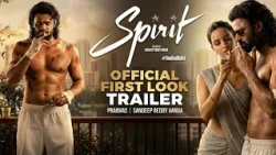 Spirit Official Trailer Release? | Prabhas | Sandeep Reddy Vanga | First Look Concept 2026