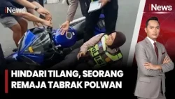 Hindari Tilang, Seorang Remaja Tabrak Polwan | iNews Terkini  26/10