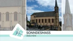 Sonndesmass vun Äischen, 02.08.26